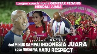 Sejarah BARU Indonesia Juara AFF Womens Cup ‘Coach Moci Nangis’ tim ini Punya Potensi [upl. by Ruperto246]