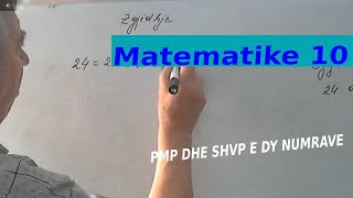 Matematike 10 PMP dhe SHVP i dy numrave [upl. by Ecidnarb]