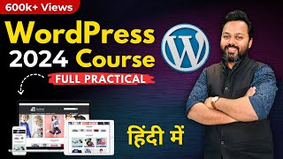 How To Make a WordPress Website in 2024  WordPress Tutorial for Beginners in Hindi [upl. by Anitroc]