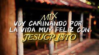 Voy Caminando Por La Vida Muy Feliz Con Jesucristo  Francisco Orantes [upl. by Aikaz154]