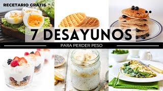 7 DESAYUNOS QUE TE AYUDARAN A PERDER PESO  RECETARIO GRÁTIS  Michela Perleche [upl. by Modesta]