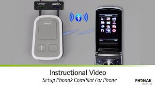 Setup Phonak ComPilot For Phone [upl. by Ariaet]