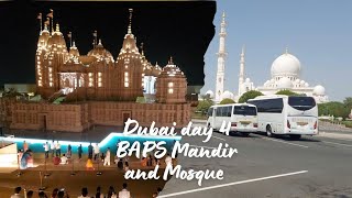 Day 4 in Dubai BAPS mandir amp Mosque 🛕🕌❤️ [upl. by Mccowyn]