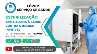 Fórum de Serviço de Saúde  Esterilização [upl. by Nnyluqcaj]