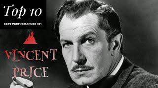 Vincent Price  Top 10 Best Performances [upl. by Vaenfila]