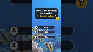 What is the chemical formula for hydrogen sulfide shorts PhysicsTrivia ChemistryTrivia [upl. by Sellma741]