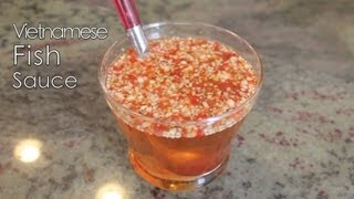 BEST Vietnamese Fish Sauce Recipe Nuoc Mam Ot [upl. by Gellman]