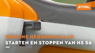 Starten en stoppen van HS 56  STIHL Benzine heggenscharen [upl. by Aivun887]