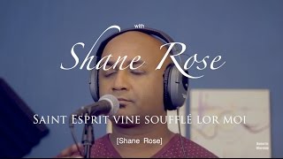 Saint Esprit soufflé lor moiHOME IN WORSHIP with Shane Rose [upl. by Akahs]