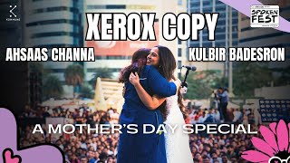 Maa Ki Xerox Copy by Ahsaas amp Kulbir Mothers Day Special  Spoken Fest 2024 [upl. by Nnylf498]