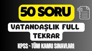 50 SORUYLA FULL VATANDAŞLIK TEKRARI ÜCRETSİZ PDF [upl. by Oinoitna258]