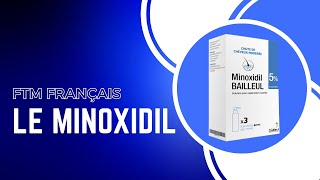 FTM Français Le Minoxidil [upl. by Schroer]