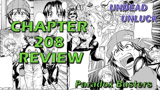 Undead Unluck Chapter 208 Review  Paradox Busters [upl. by Phionna]