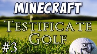 Minecraft  Testificate Golf  Holes 79 [upl. by Aztinad638]