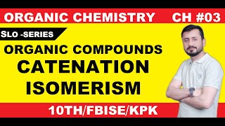 Organic Compounds Class 10 Chemistry  Introduction  Catenation  Isomerism Class 10  Isomers [upl. by Akcirederf]