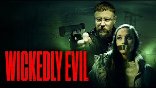 Wickedly Evil 2023  Official Trailer [upl. by Rosenquist762]