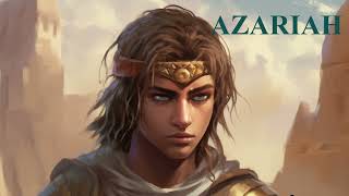 Azariah [upl. by Silma]