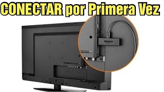 COMO CONECTAR CORRECTAMENTE SU FIRE TV STICK POR PRIMERA VEZ [upl. by Arocet808]