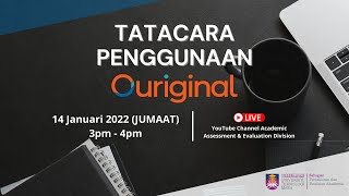 Tatacara Penggunaan Ouriginal UiTM [upl. by Kriste826]