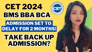 CET 2024 RESULTS CAP PROCESS DELAY FOR 2 MONTHS BMS BBA BCA BBM UNFAIR DECISION mediamentor [upl. by Helali529]