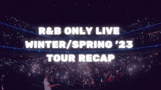 RampB ONLY LIVE WINTERSPRING 2023 TOUR AFTER MOVIE [upl. by Nnaylloh]