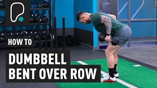 How To Do A Dumbbell Bent Over Row [upl. by Meelak]