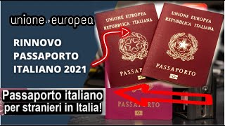 Rinnovo Passaporto Italiano 2021passaporto Italiano [upl. by Ilise]