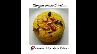 Basanti Pulao  Bengali cuisine  Easy recipe [upl. by Edylc412]