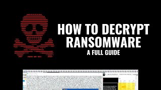 How to Decrypt Ransomware A full guide [upl. by Notirb]