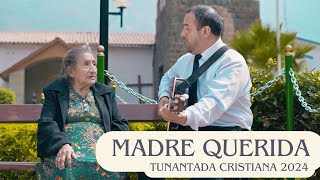 JOSE NAVARRO amp RUMI  MADRE QUERIDA  TUNANTADA CRISTIANA 2024 felizdíamamá [upl. by Karlen]