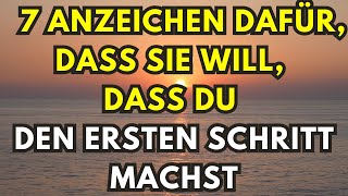 7 Anzeichen dafür dass sie will dass du den ersten Schritt machst [upl. by Damaris207]