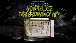 How To Use The Geomancy App [upl. by Jacqueline]