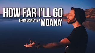 MOANA  How Far Ill Go Jonathan Young Disney Cover [upl. by Nahtanohj210]