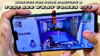 PUGB  Huawei Y8s Pubg Preview amp Test See What Comes Out [upl. by Theta]