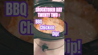 Crocktober Day Twenty Two  BBQ CHICKEN DIP  Easy amp Delicious Crockpot Dip Recipe To Try [upl. by Ecilahs]