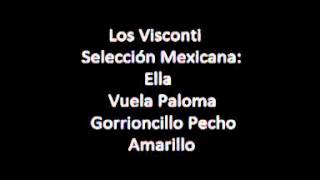 Los Visconti  Selección Mexicana [upl. by Aileduab]