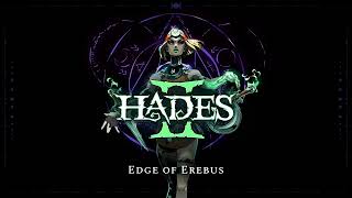 Hades II Music  Edge of Erebus  Extended by Shadows Wrath [upl. by Maite580]