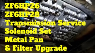 Landrover Discovery ZF6HP26 ZF6HP28 Solenoid Set Transmission Service amp Metal Pan amp Filter Upgrade [upl. by Remsen931]