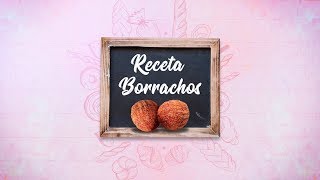 Receta Borrachos  Repostería de antaño Costa Rica [upl. by Kanor]