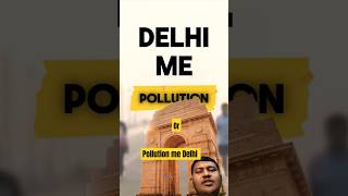 Pollution me Delhi 🔥🔥💥 automobile technology gadg tech pollution science ytshort experiment [upl. by Niklaus]