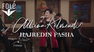 Albina Kelmendi  Hajredin Pasha [upl. by Maddalena772]