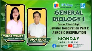 Cellular Respiration Part I Aerobic Respiration  General Biology 1  Quarter 24 Week 5 [upl. by Giliane]