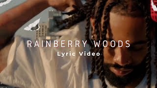 Rainberry Woods Lyric Video [upl. by Errot]