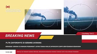 Ukraina menyerang PLTN di Zaporozhye ZNPP [upl. by Ora96]