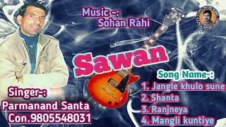 Old Pahari Songs  Parmanand Santa  आग लगा दी इन गानों ने एक बार ज़रूर सुनें  Sohan Rahi [upl. by Merril990]