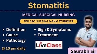 Stomatitis medical surgical nursing  For Bsc Nursing and GNM students [upl. by Michigan]