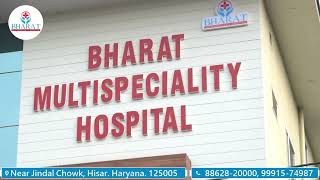 An Introduction with Bharat Multispeciality Hospital Hisar [upl. by Divaj]