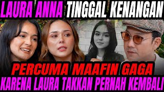 TIDAK ADA MAAF UNTUK GAGA   AKU PERANIN SOSOK LAURA DARI DIMIMPIIN SAMPAI SAKIT  CURHAT BANG [upl. by Mharba]