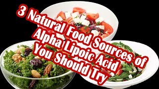 3 Natural Food Sources of Alpha Lipoic Acid You Should Try [upl. by Hentrich]