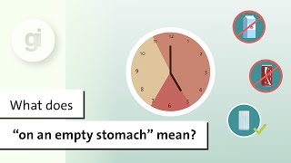 What does “on an empty stomach” mean [upl. by Cryan527]